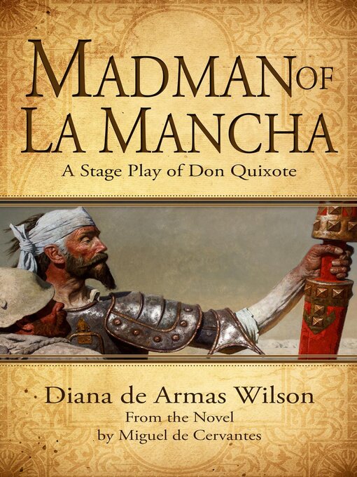 Title details for Madman of La Mancha by Diana de Armas Wilson - Available